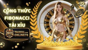 Công Thức Fibonacci Tài Xỉu Làm Thay Đổi Cuộc Chơi Cá Cược 9 công thức fibonacci tài xỉu