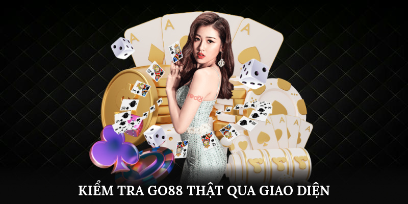 Go88 Có An Toàn Không? 4 Mẹo Giúp Bạn Chơi Không Lo Rủi Ro 1 Kiểm tra nền tảng Go88 thật qua giao diện & tên miền